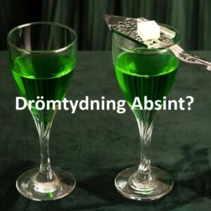 Drömtydning Absint